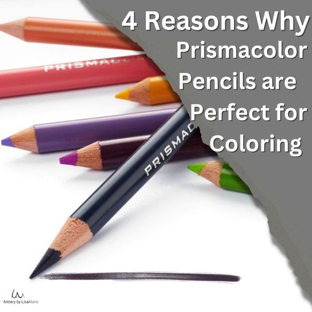 4 reasons why prismacolor pencils are perfect for coloring